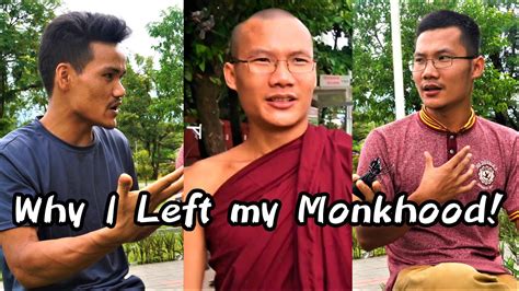 Why I Left My Monkhood Interesting Talk With A Buddhist Monk Turned
