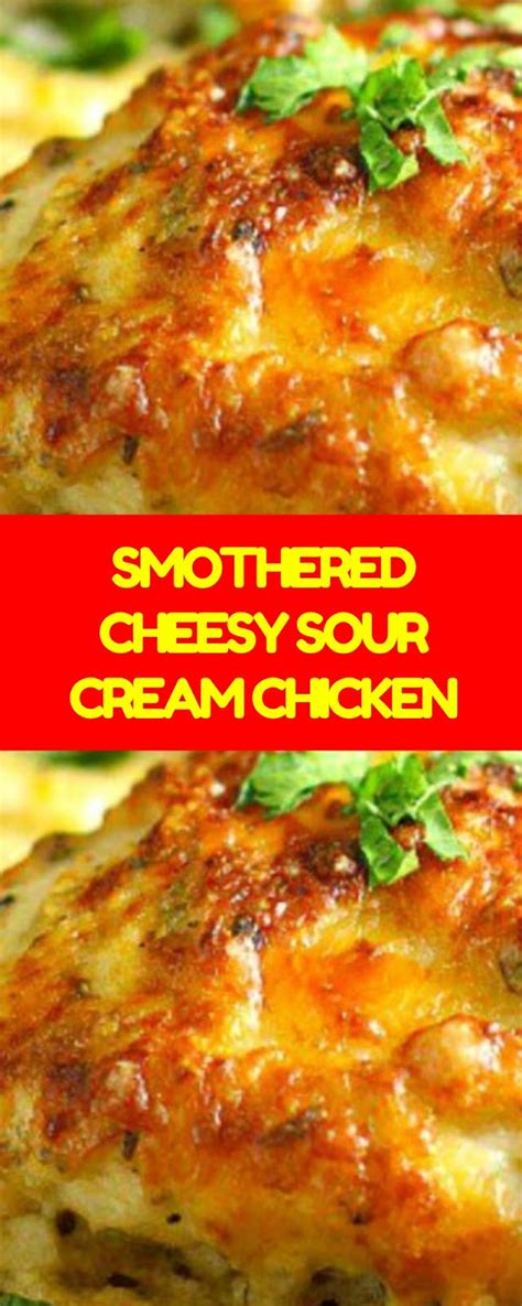 10 min prep time & the oven takes care of the rest! SMOTHERED CHEESY SOUR CREAM CHICKEN | Sour cream chicken ...