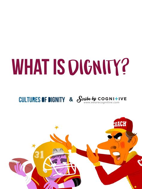 Dignity Gives Us A New Path Forward To Build The Relationships We Must