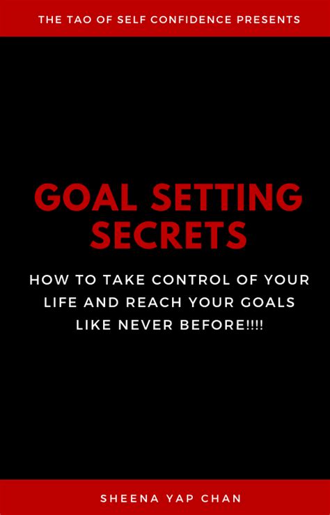 Goal Setting Secrets The Tao Of Self Confidence