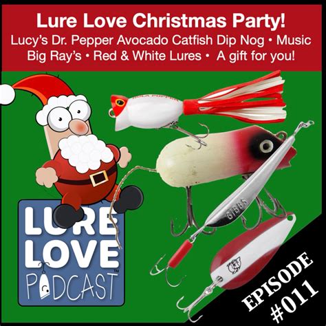 Lure Love Christmas Party Lure Love Podcast