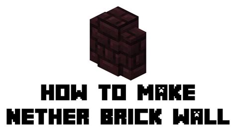 How To Make A Nether Brick Wall In Minecraft Youtube
