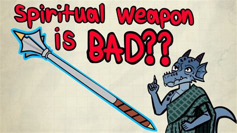 Spiritual Weapon Is Bad In Dnd 5e Advanced Guide To Spiritual Weapon