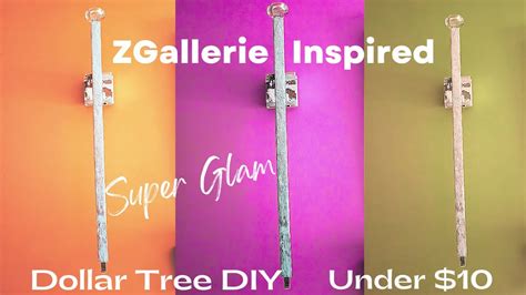 Diy Glam Zgallerie Inspired Dollar Tree Wall Sconce Youtube
