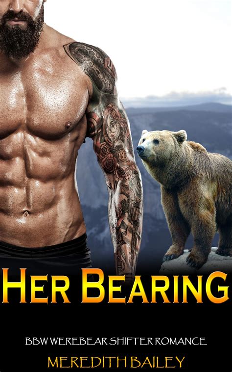 Her Bearing Bbw Werebear Shifter Romance By Meredith Bailey Goodreads