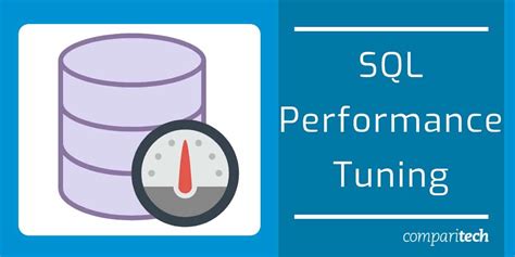 Performance Tuning In Sql How To Optimize Performance
