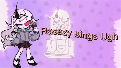 Rasazy Sings Ugh 1 Hour Fnf Mid Fight Masses Youtube