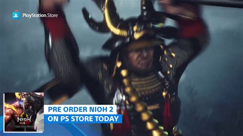 Nioh 2 Pre Order Trailer Playstation Store Youtube