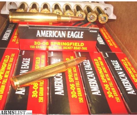 Armslist For Sale American Eagle 30 06 Fmj 150gr
