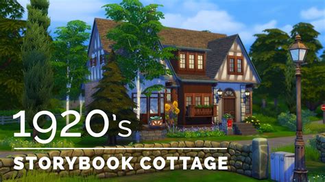 Sims 4 Decade Build Series 1920s Storybook Cottage Youtube