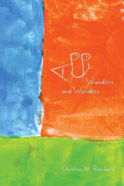 Happy Wanders And Wonders By Stacie Rohrbach Christian N Rohrbach