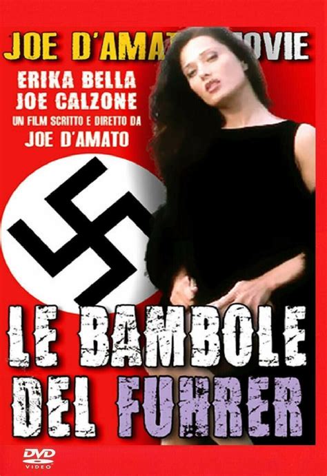 Le Bambole Del Fuhrer 1995 By Joe Damato Erica Bella Shalimar All Reg Dvd 0000000000000 On