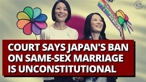 Court Says Japans Ban On Same Sex Marriage Is Unconstitutional Youtube