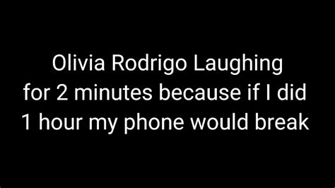 Olivia Rodrigo Laughing For 2 Minutes And 3 Seconds Youtube
