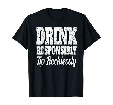 Funny Bartender Shirt Men Drink Responsibly Bartenders T T Shirts