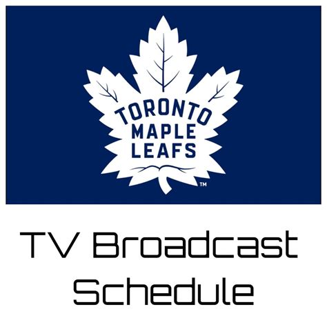 Toronto Maple Leafs Tv Broadcast Schedule 2023 24 Sportsnet