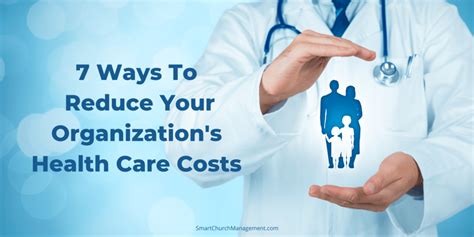 7 Ways To Reduce Health Care Costs The Thriving Small Business