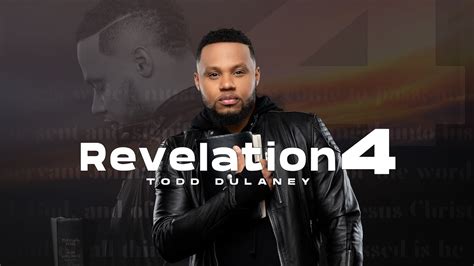 todd dulaney revelation 4 official music video youtube