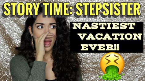 Storytime Worst Vacation Ever Part 2 Youtube