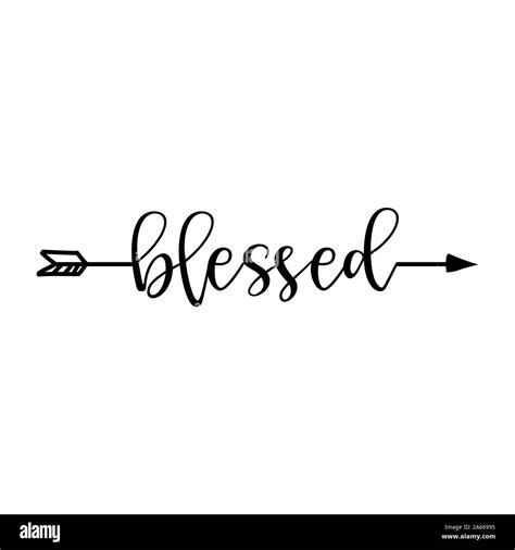 Blessed In Boho Arrow Lovely Lettering Calligraphy Quote