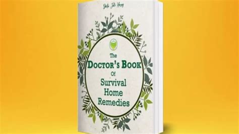 The Doctors Book Of Survival Home Remedies Review A Comprehensive
