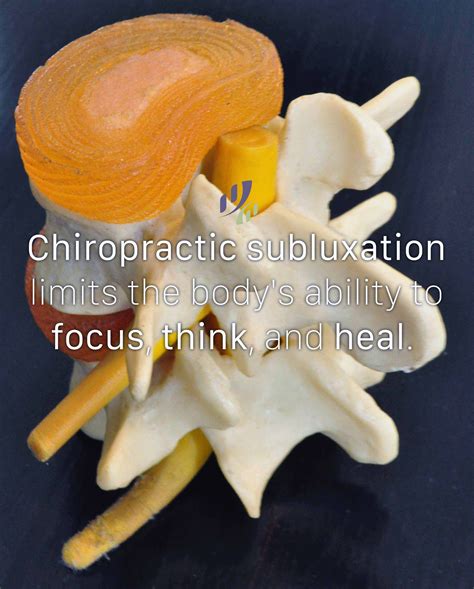 chiropractic subluxation limits the body s ability to focus think and heal wellness clinic