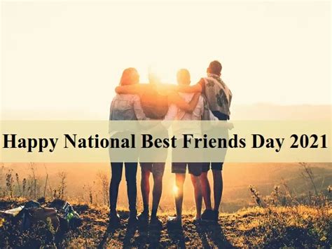 national best friends day 2021 history significance celebration wishes quotes and more