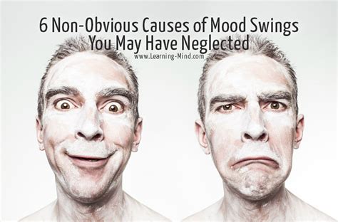 Non Obvious Causes Of Mood Swings You May Have Neglected Learning Mind
