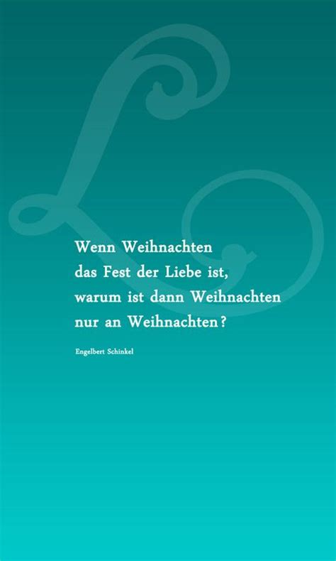 Dieses gedicht werden wie jedes jahr zu weihnachten viele kinder dem weihnachtsmann vortragen bevor es dann die langersehnten. Wenn Weihnachten das Fest der Liebe ist... | Weihnachten ...