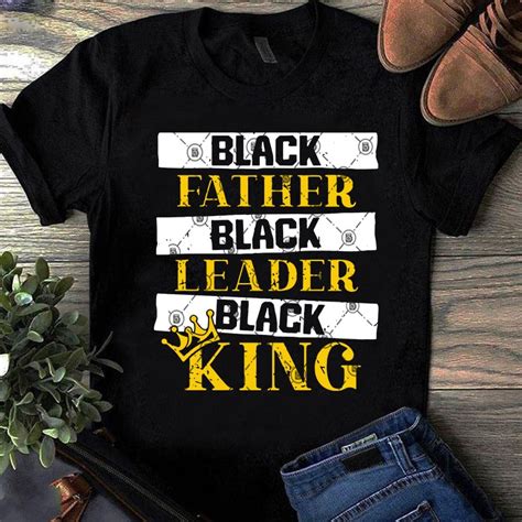 Keep checking rotten tomatoes for updates! Black Father Black Leader Black King SVG, Father's Day SVG ...