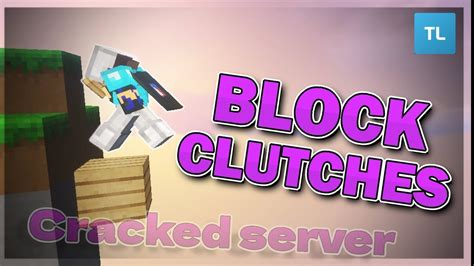 Best Bridging And Block Clutching Server For Tlauncher Youtube