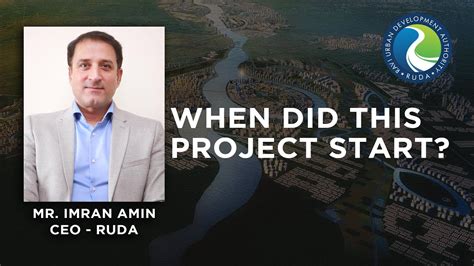 When Did This Project Start Imran Amin Ceo Ruda Youtube