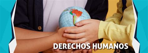 Derechos Humanos Instituto Latinoamericano De Educaci N Continua