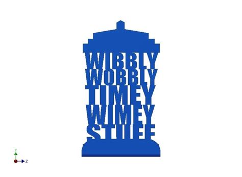 Wibbly Wobbly Timey Wimey Stuff Wibbly Wobbly Timey Wimey Stuff Timey Wimey Stuff Wibbly Wobbly