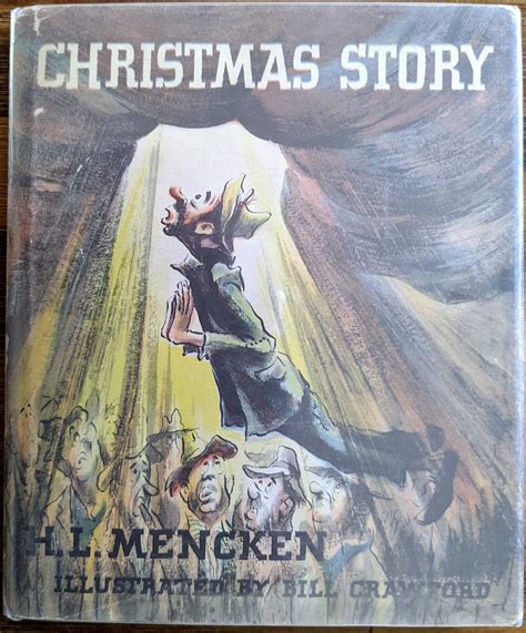 Thus the passing of a profit, douglas olson's collection of 17 forgotten stories written between 1900 and 1906, will be welcomed by mencken aficionados. Lot - Book Christmas Story H. L. Mencken 1st Edition