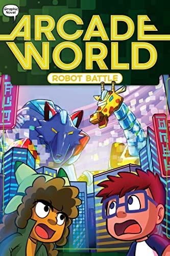 Robot Battle Arcade World Book 3 Ebook Bitt Nate