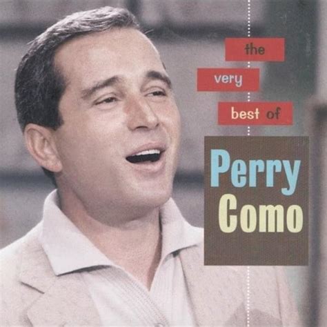 Perry Como The Very Best Of Perry Como Lyrics And Tracklist Genius