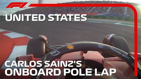 Carlos Sainz S Onboard Pole Lap 2022 United States Grand Prix