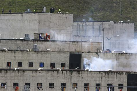 Authorities Prison Riots In Ecuador Leave 62 Dead Ap News