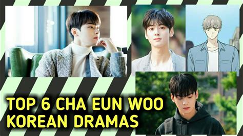 Ver más ideas sobre cha eun woo, belleza verdadera, actores coreanos. Top 6 Cha Eun Woo Korean Dramas - YouTube