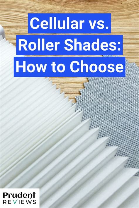 Cellular Vs Roller Shades 7 Key Differences And How To Choose In 2023