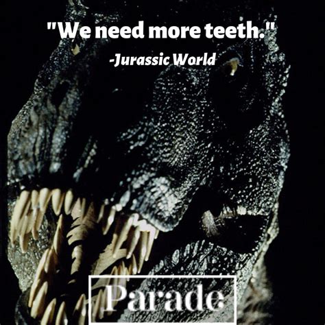 55 Best Jurassic Park Quotes Parade Entertainment Recipes Health Life Holidays