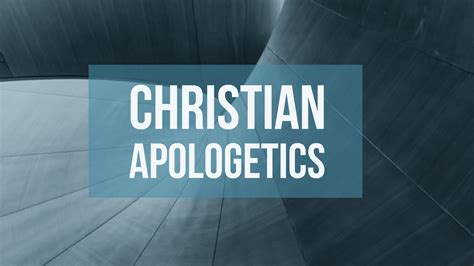 Christian Apologetics A Quick Overview Tremmbit Consult