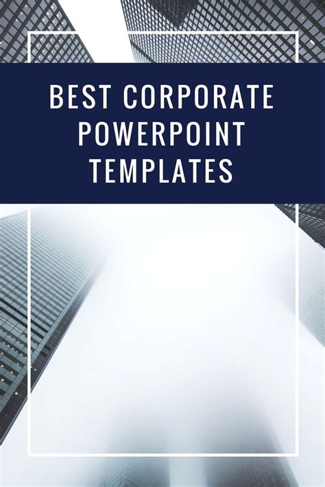 Corporate Powerpoint Templates Are A Top Choice For Presentations To