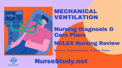 Mechanical Ventilation Nursing Diagnosis And Nursing Care Plan