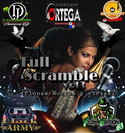Full Scramble Vol3 By Dj Lucho Panamá Ultra Mix Pty Producciones
