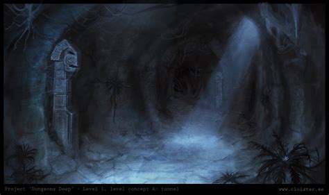 Dungeon Level 1 Level Concept A Tunnel By Cloister On Deviantart