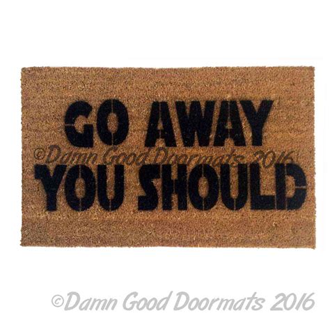 Welcome You Are Scifi Doormat Damn Good Doormats
