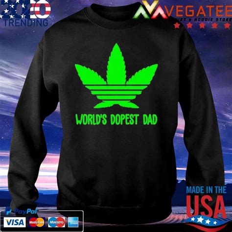 Worlds Dopest Dad Smoke Weed Shirt Hoodie Sweater Long Sleeve And