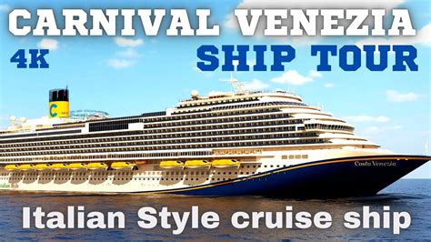 Carnival Venezia Elaborate Ship Tour Carnivals First Fun Italian